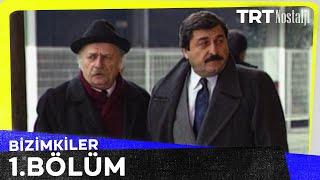 Bizimkiler 1. Bölüm @NostaljiTRT