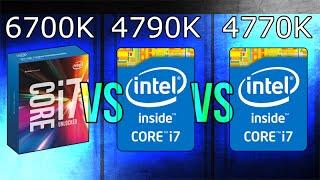 Intel i7-6700K vs i7-4790K vs i7-4770K