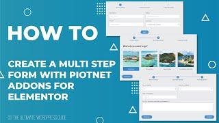 Create a Multistep Form with Piotnet Addons for Elementor (PAFE)