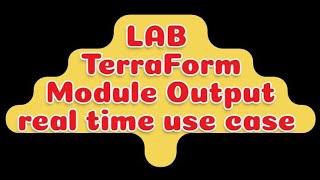 Terraform module output values example - LAB