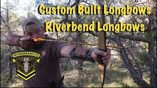 Custom Built Longbows - Riverbend Longbows