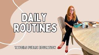 Daily Routines // YAYOILS PUBLIC EDUCATION