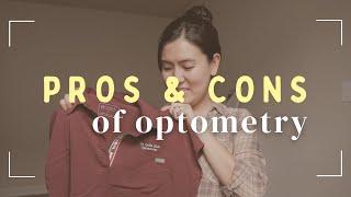 the pros and cons of being an optometrist