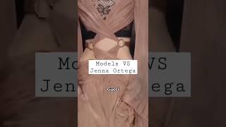 Models VS Jenna Ortega ! #shorts #fyp #viral #explore #jennaortega #model #celebrity #actress