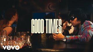 Chencho Corleone - Good Times (Official Video)