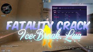 Fatality.Win Crack For Free x IceBreak.Lua V2 [cfg & lua in desc]