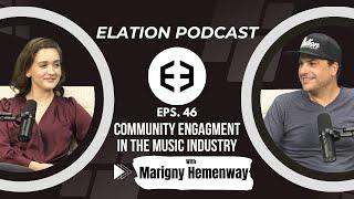 Community Engagement in the Music Industry with Marigny Hemenway