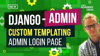 Custom Login Page Template - Django Admin Series - Part 6