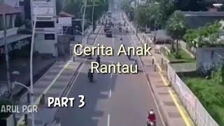 Cerita anak rantau | Short movie | part3