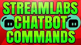 Best Streamlabs Chatbot Commands that Every Stream Needs