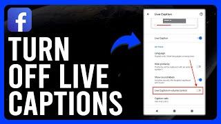 How to Turn Off Live Captions on Facebook (Turn Off Auto-generated Captions for Facebook Videos)