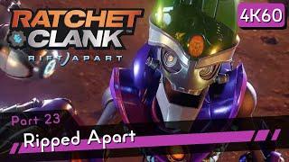 Ratchet & Clank: Rift Apart [4K60 HDR] Part 23 - Ripped Apart