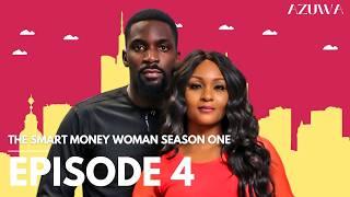 THE SMART MONEY WOMAN S1  Episode 4  | Billions, Blessers & Chanel Bags | OSAS IGHODARO