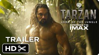 TARZAN: Lord of the Jungle – Teaser Trailer (2025) | Jason Momoa