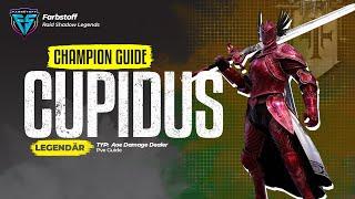 Raid: Shadow Legends - Cupidus - PVE Champion Guide