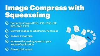 CS-Cart Image Compress with Squeezeimg - webp/jp2 convert, image png, jpg, jpeg, gif, svg, bmp, tiff