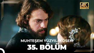 Muhteşem Yüzyıl: Kösem 35. Bölüm (4K)