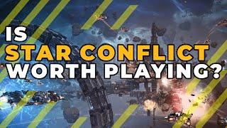 Is Star Conflict worth playing?