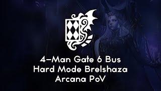 Brelshaza Hard Gate 6 4 man carry Emperor Arcana POV