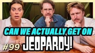 Are We Smart Enough for Jeopardy? | Smosh Mouth 99