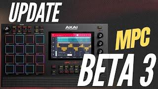 MPC3 Beta 3 Just Dropped NEW FEATURES️