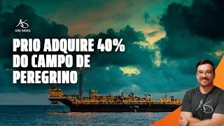  Live da semana: PRIO adquire 40% do campo de PEREGRINO