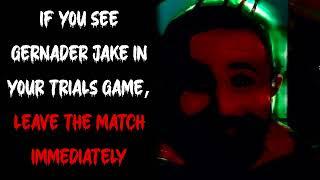 GJake Creepypasta Stories: If You See Gernader Jake in Your Trials Game, Leave the Match Immediately