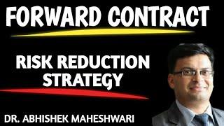 Forward Contract In Derivatives | Dr Abhishek Maheshwari