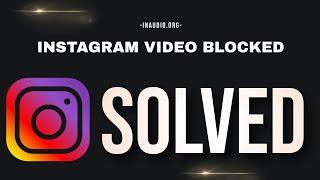 Your Video Blocked / How To Remove Copyright Claim On Instagram