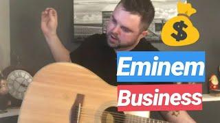 Business - Eminem (COVEr)