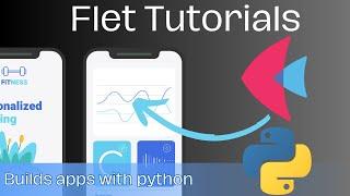 Build Your First Python Mobile Application With Flet.