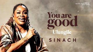 SINACH - You Are Good (Ulungile) (Official Music Video)