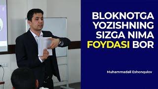 Bloknotga yozishning sizga nima foydasi bor