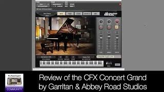 Review of the CFX Concert Grand by Garritan &  Abbey Road Studios