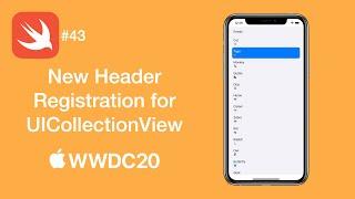 New Header Registration for UICollectionView from WWDC20 - Swift #43 - iOS Programming