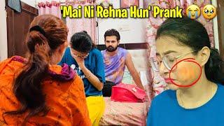 'Mai Ni Rehna Hun' Prank  Peke Jaana Mai  Bawan Preet Vlogs