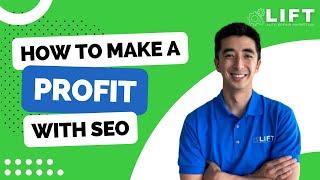 How To Make A Profit With SEO for Auto Repair Shop Owners | LIFT Auto Repair Marketing