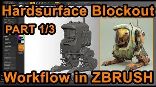 Hardsurface Blockout Workflow in Zbrush- Mech 3D Modeling