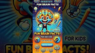 "Amazing Brain Facts for Kids!  Fun and Easy Science Learning"#shorts #brain #brainfacts