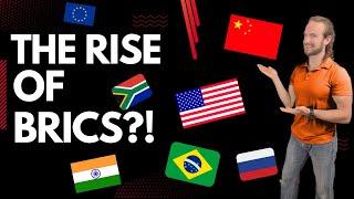 BRICS Alliance on the Rise - What It Means for US Power