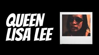 Queen Lisa Lee Interview