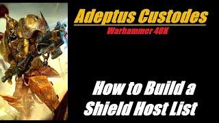 Adeptus Custodes How to Build a Shield Host List Warhammer 40K 10th Edition