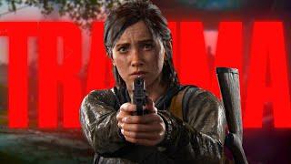 The Last of Us and How Trauma Destroys Your Mind