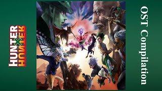 Hunter X Hunter 2011 - OST Compilation