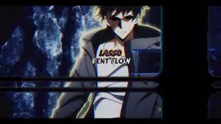 LASS0 - FENT FLOW [prodby1milly]