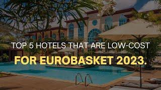 Affordable Luxury: Top 5 EuroBasket Hotels That Won't Break the Bank