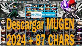 Descarga MUGEN KOF... 2024... para Android por mediafire + 87 chars