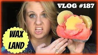 ALL OF THE WAX IN ALL OF THE LANDS! VLOG #187