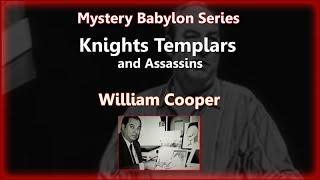 Knights Templars and Assassins  - Mystery Babylon Series (William Cooper)