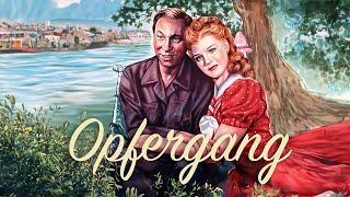 Opfergang (1944) | Veit Harlan | 4K Remastered [FULL MOVIE]